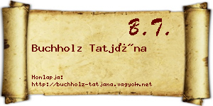 Buchholz Tatjána névjegykártya